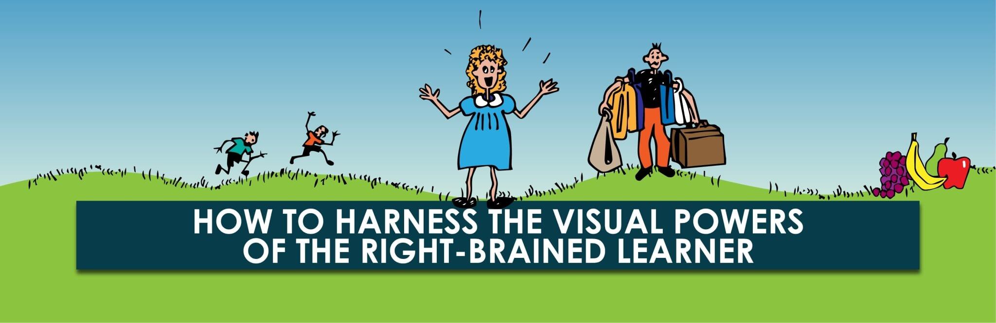 How to Harness the Visual Powers of the Right-Brained Learner | Child1st Publications