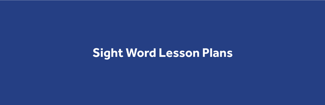 Sight Word Lesson Plans