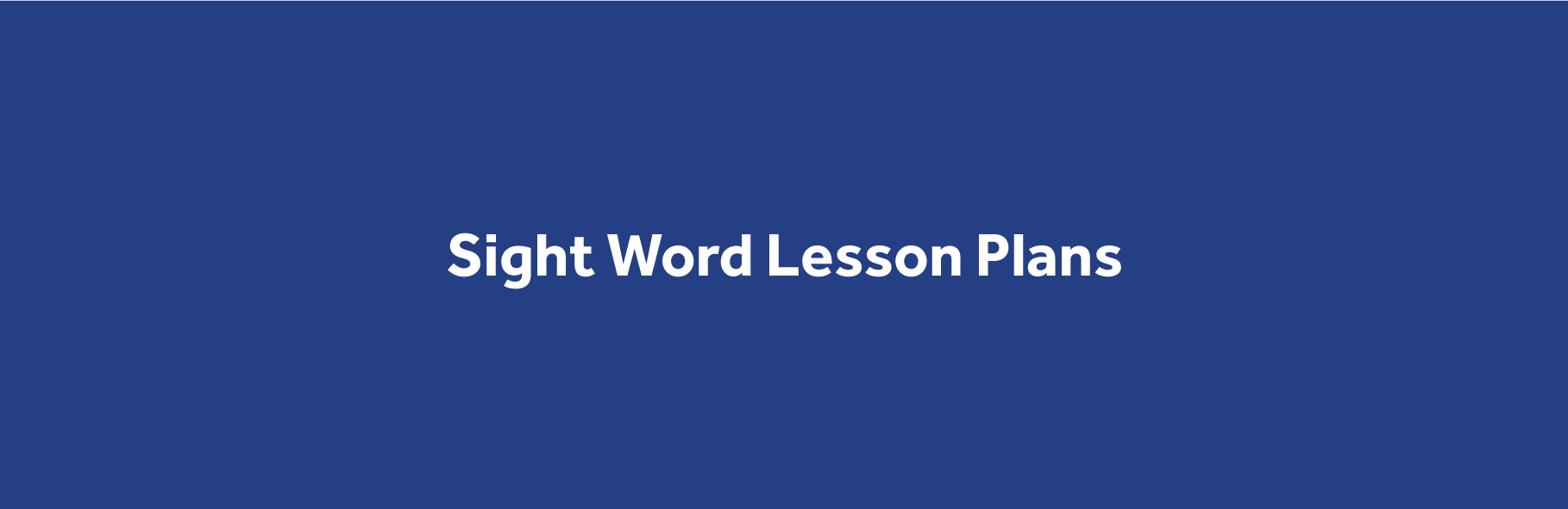 Sight Word Lesson Plans