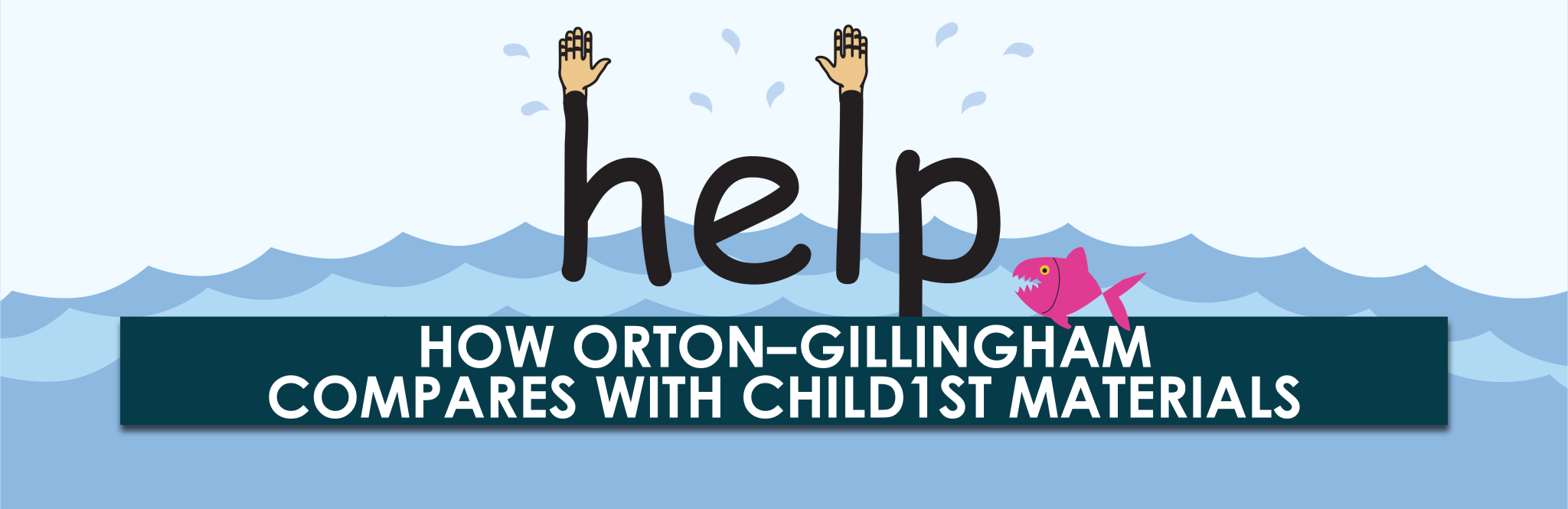 How Orton-Gillingham Compares with Child1st Materials | Child1st Publications