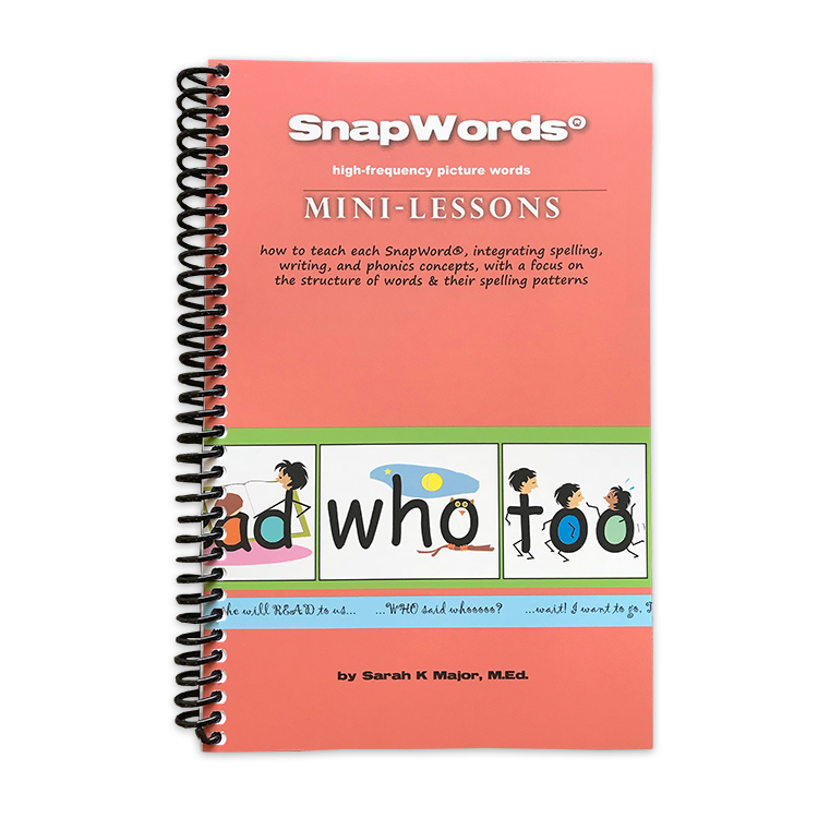 SnapWords Mini-Lessons book cover featuring the words 'and,' 'who,' and 'too' with illustrations for each word.