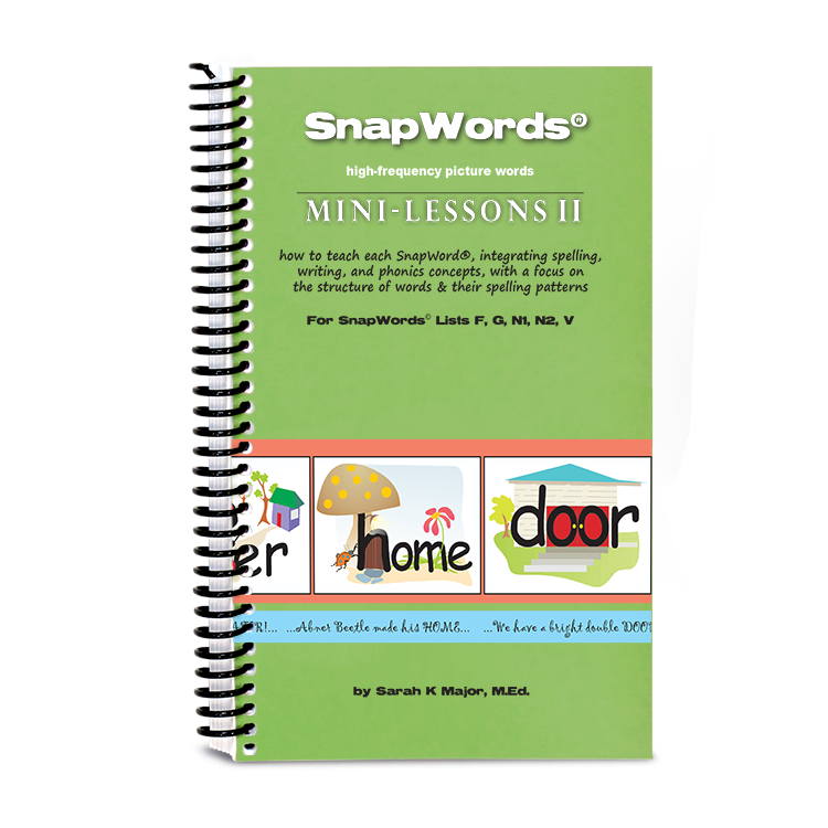 Cover of SnapWords® Mini-Lessons II spiral-bound book, featuring high-frequency picture words and integrated lessons for SnapWords® Lists F, G, N1, N2, V.