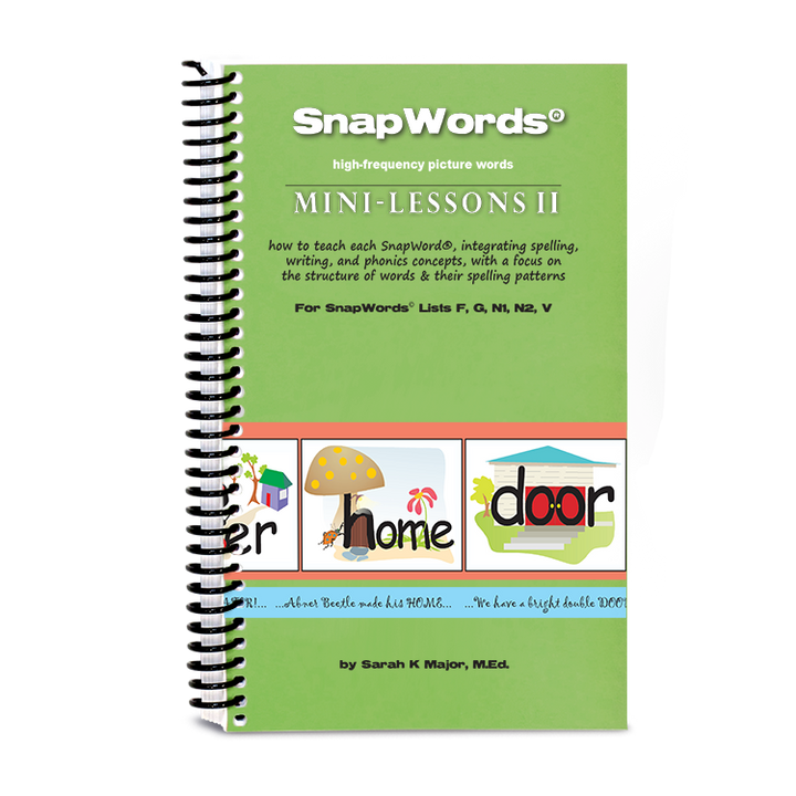 Cover of SnapWords® Mini-Lessons II spiral-bound book, featuring high-frequency picture words and integrated lessons for SnapWords® Lists F, G, N1, N2, V.